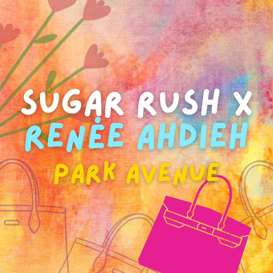 Sugar Rush x Renée Ahdieh